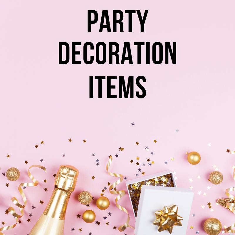 Party Decoration Items